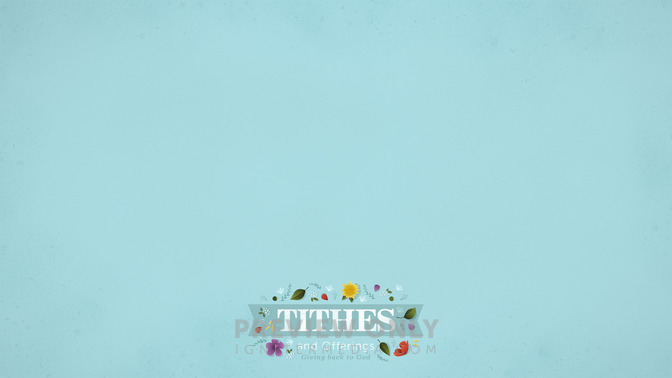 Floral_Motif_-_Tithes_and_Offerings_16x9-CONTENT-1#preset=tg_alt1.jpg