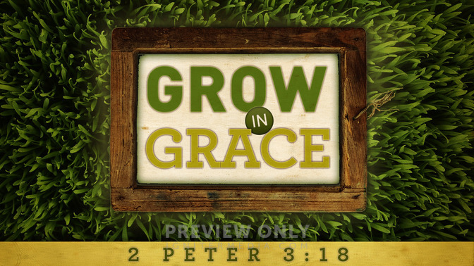 grow in grace