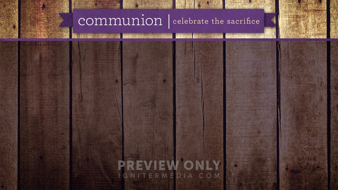 Wooden_Pallet_-_Communion_16x9-CONTENT-1#preset=tg_alt1.jpg