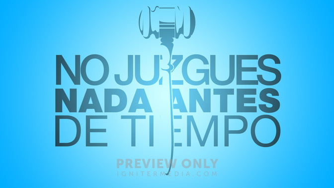 No_Juzgues_Nada_Antes_De_Tiempo_16x9-TITLE-2#preset=tg_title2.jpg