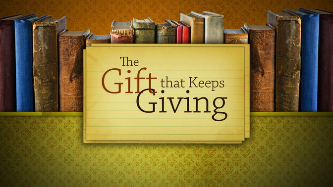 The_Gift_That_Keeps_Giving_16x9-TITLE-2#preset=tg_title2.jpg