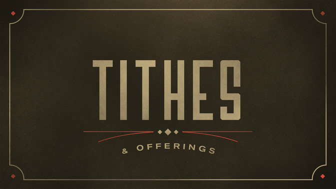 Western_Lines_-_Tithes__Offerings_16x9-TITLE-2#preset=tg_title2.jpg