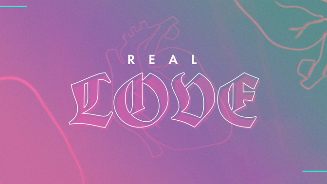 Real Love_TT2_Real_Love_WIDE#preset=tg_title2.jpg