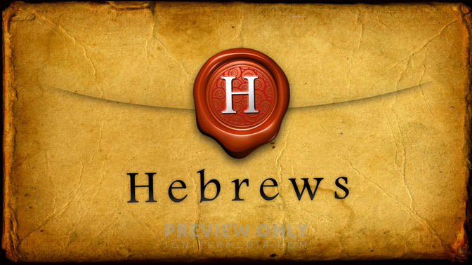 Hebrews_16x9-TITLE-1#preset=tg_title1.jpg
