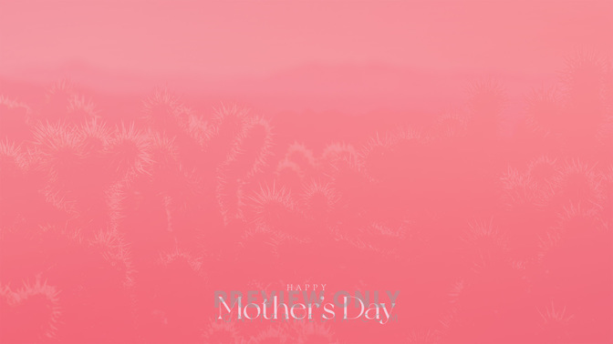 Happy_Mothers_Day-WIDE#preset=tg_alt1.jpg