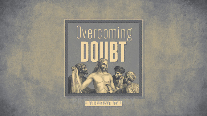 overcoming doubt