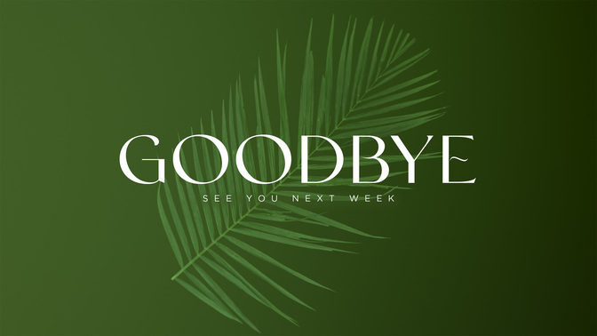 palm sunday ink - goodbye
