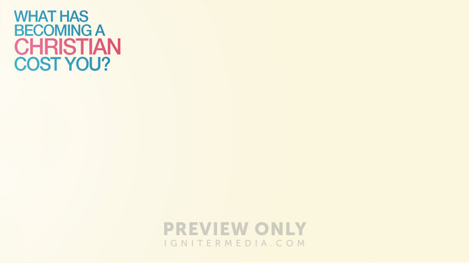 What_Has_Becoming_a_Christian_Cost_You_16x9-CONTENT-2#preset=tg_alt2.jpg