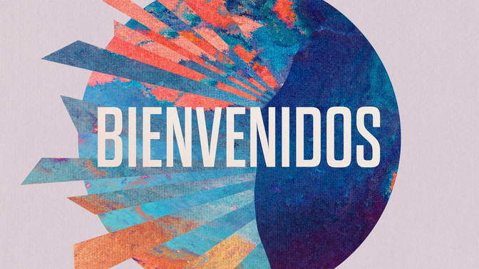 bienvenidos