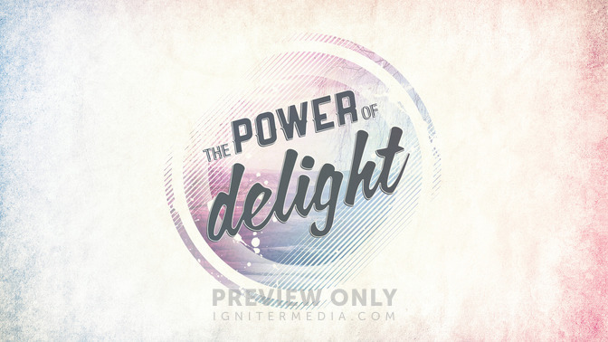 The_Power_of_Delight_16x9-TITLE-2#preset=tg_title2.jpg