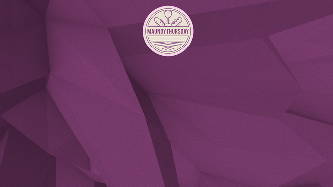 Low_Poly-Maundy_Thursday_WIDE-CONTENT-2#preset=tg_alt2.jpg