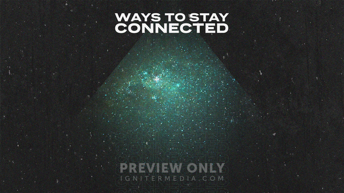 Ways_To_Stay_Connected-WIDE#preset=tg_alt1.jpg
