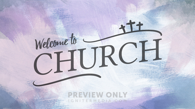 Painted_Pastels-Welcome_To_Church_WIDE-TITLE-2#preset=tg_title2.jpg