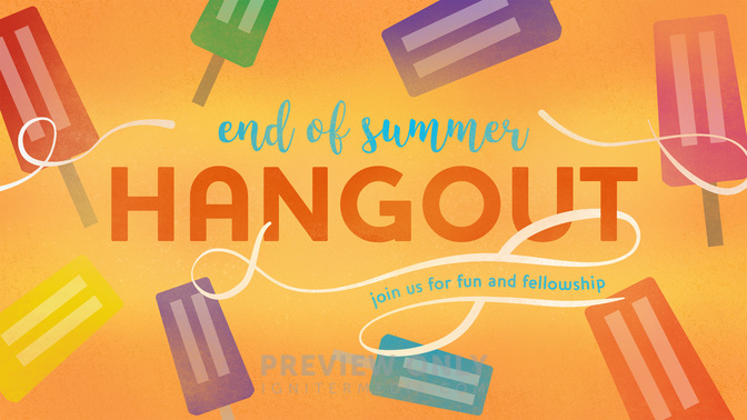 end of summer hangout