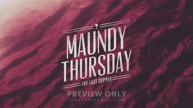 macro easter - maundy thursday