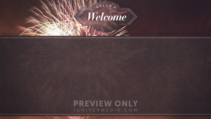 Fireworks_-_Hello__Welcome_16x9-CONTENT-2#preset=tg_alt2.jpg