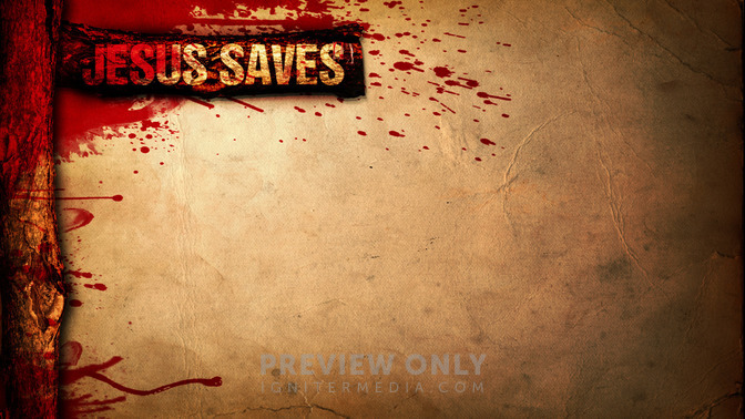 Jesus_Saves_16x9-CONTENT-2#preset=tg_alt2.jpg