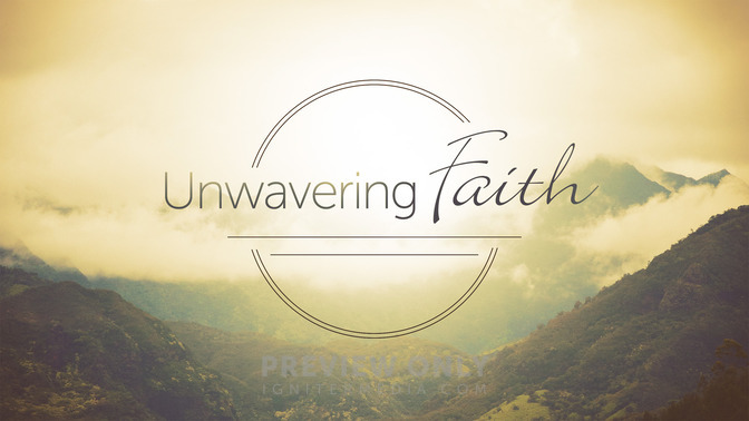 Unwavering_Faith_16x9-TITLE-2#preset=tg_title2.jpg