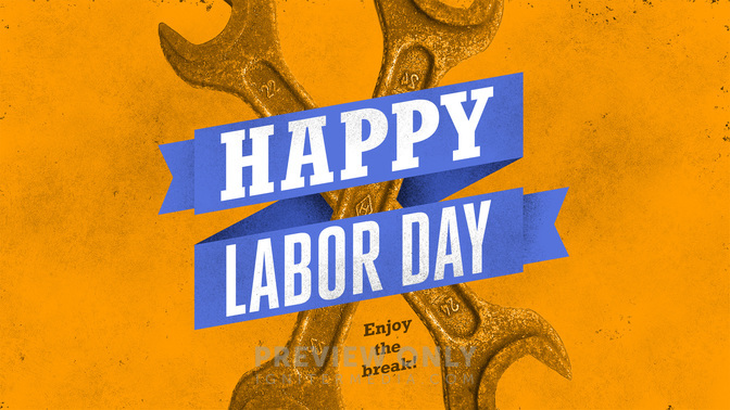Happy_Labor_Day_WIDE-TITLE-1#preset=tg_title1.jpg