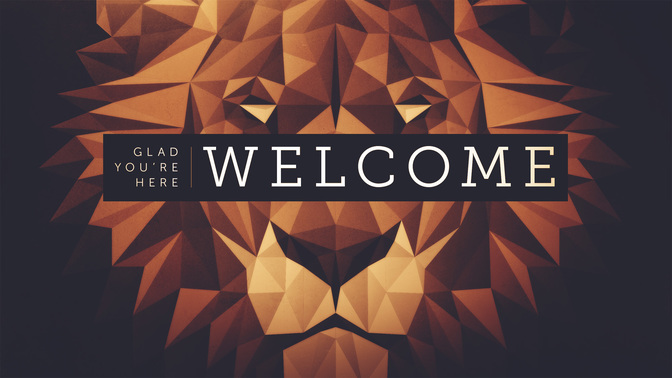 welcome
