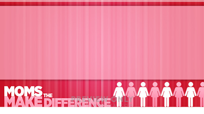 Moms_Make_The_Difference_16x9-CONTENT-2#preset=tg_alt2.jpg