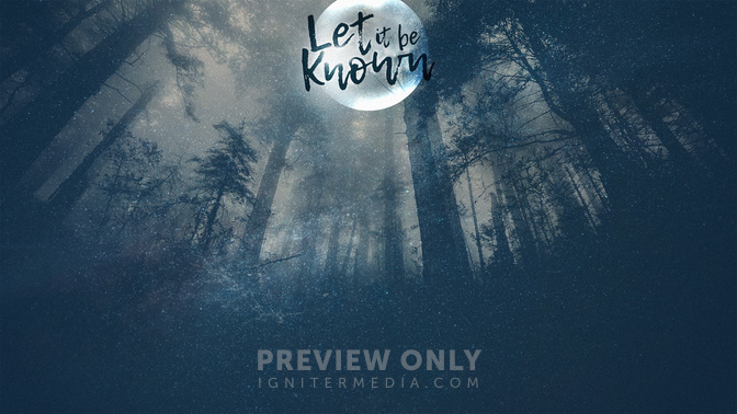 Let_It_Be_Known_WIDE-CONTENT-2#preset=tg_alt2.jpg