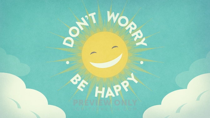 Dont_Worry_Be_Happy_WIDE-TITLE-2#preset=tg_title2.jpg