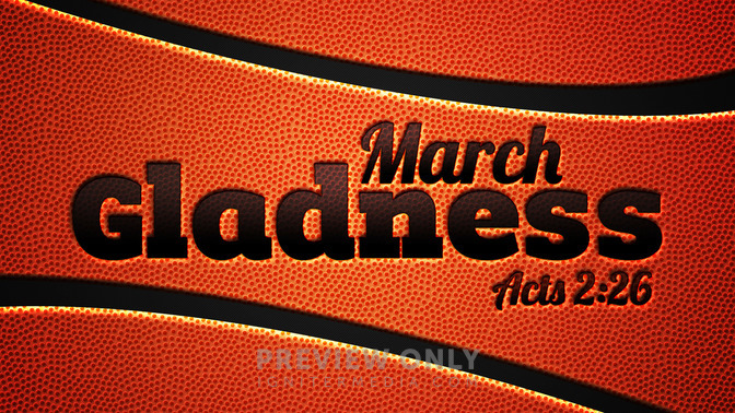 march gladness