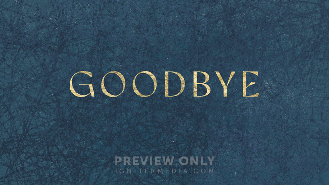 TT2_Goodbye_WIDE#preset=tg_title2.jpg