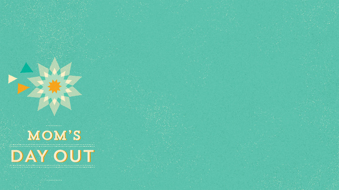Moms_Day_Out_16x9-CONTENT-2#preset=tg_alt2.jpg