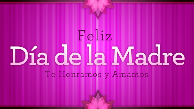 feliz día de la madre
