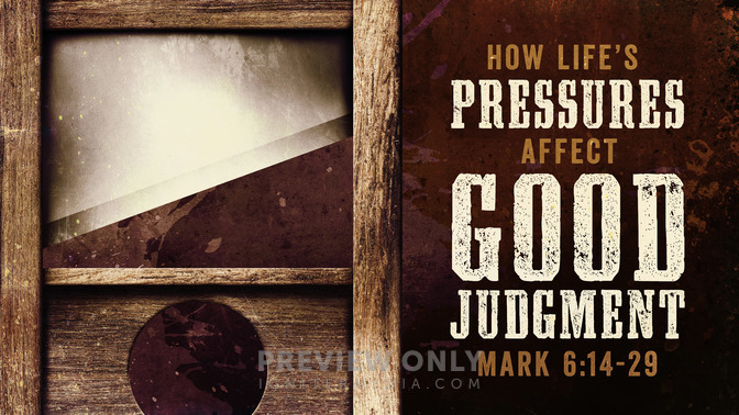 how lifes pressures affect good judgment