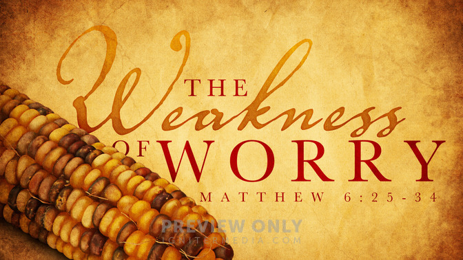the thanksgiving spirit - the weakness of worry