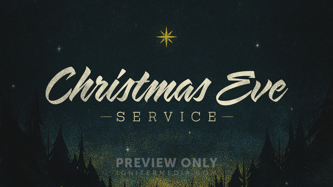TT1_Christmas_Eve_Service_WIDE#preset=tg_title1.jpg