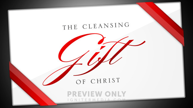 The_Cleansing_Gift_of_Christ_16x9-TITLE-2#preset=tg_title2.jpg