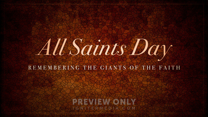 All_Saints_Day_16x9-TITLE-1#preset=tg_title1.jpg