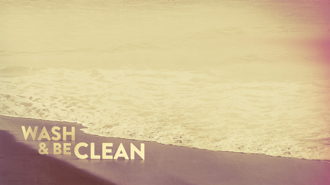 Wash__Be_Clean_16x9-CONTENT-2#preset=tg_alt2.jpg