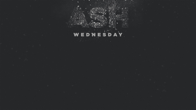 Ash_Wednesday-WIDE#preset=tg_alt1.jpg