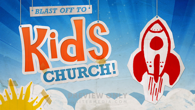 blast off - kids church