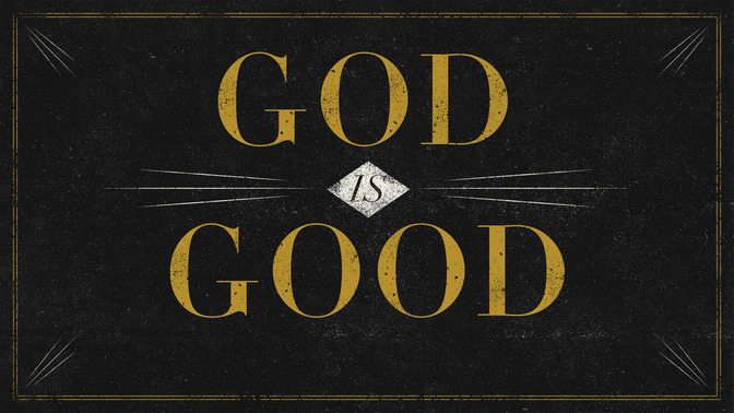 God_Is_Good_16x9-TITLE-2#preset=tg_title2.jpg