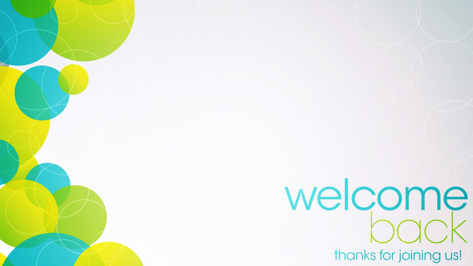Welcome_Back_16x9-CONTENT-1#preset=tg_alt1.jpg