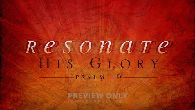resonate his glory