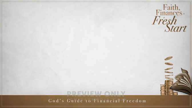 Faith_Finances__A_Fresh_Start_16x9-CONTENT-1#preset=tg_alt1.jpg