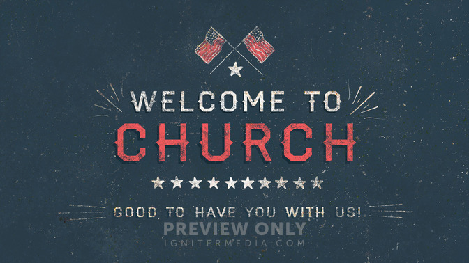 patriotic grunge - welcome to church