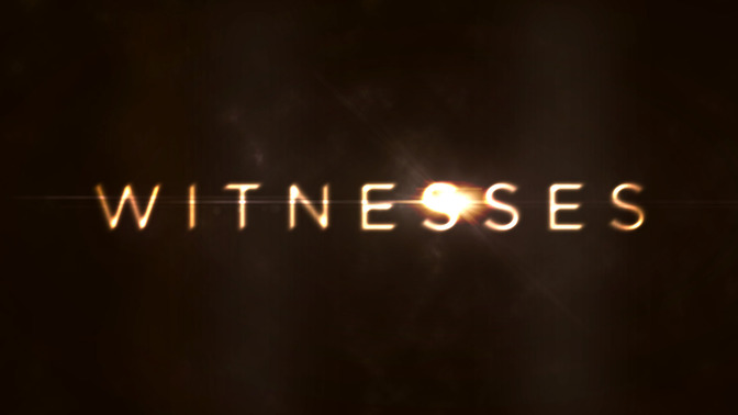 Witnesses_16x9-TITLE-2#preset=tg_title2.jpg