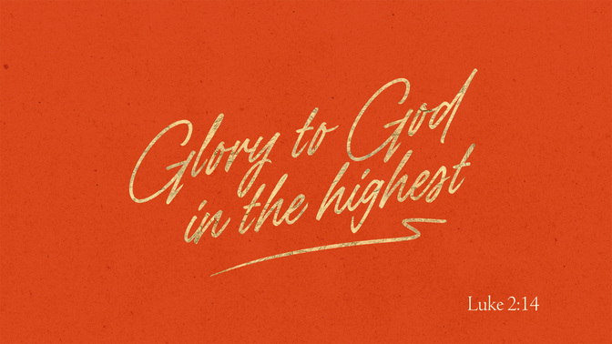 advent type - glory to god in the highest