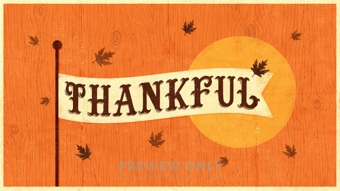 Thankful_16x9-TITLE-2#preset=tg_title2.jpg
