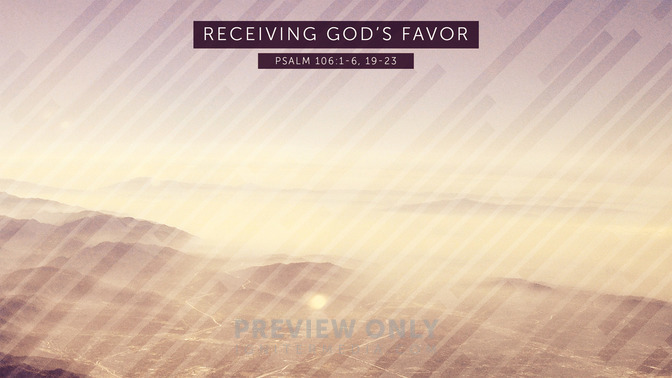 Receiving_Gods_Favor_16x9-CONTENT-1#preset=tg_alt1.jpg