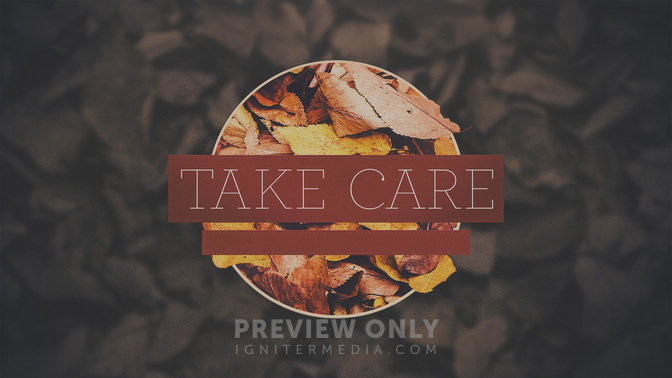 Autumn_Colors-Take_Care_WIDE-TITLE-2#preset=tg_title2.jpg
