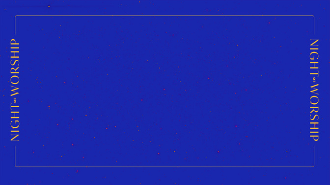 Night-Of-Worship-WIDE#preset=tg_alt1.jpg